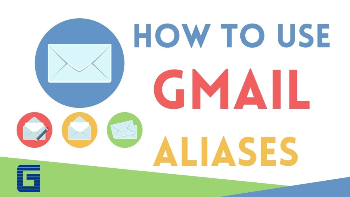 How to use aliases in Gmail to manage your emails better